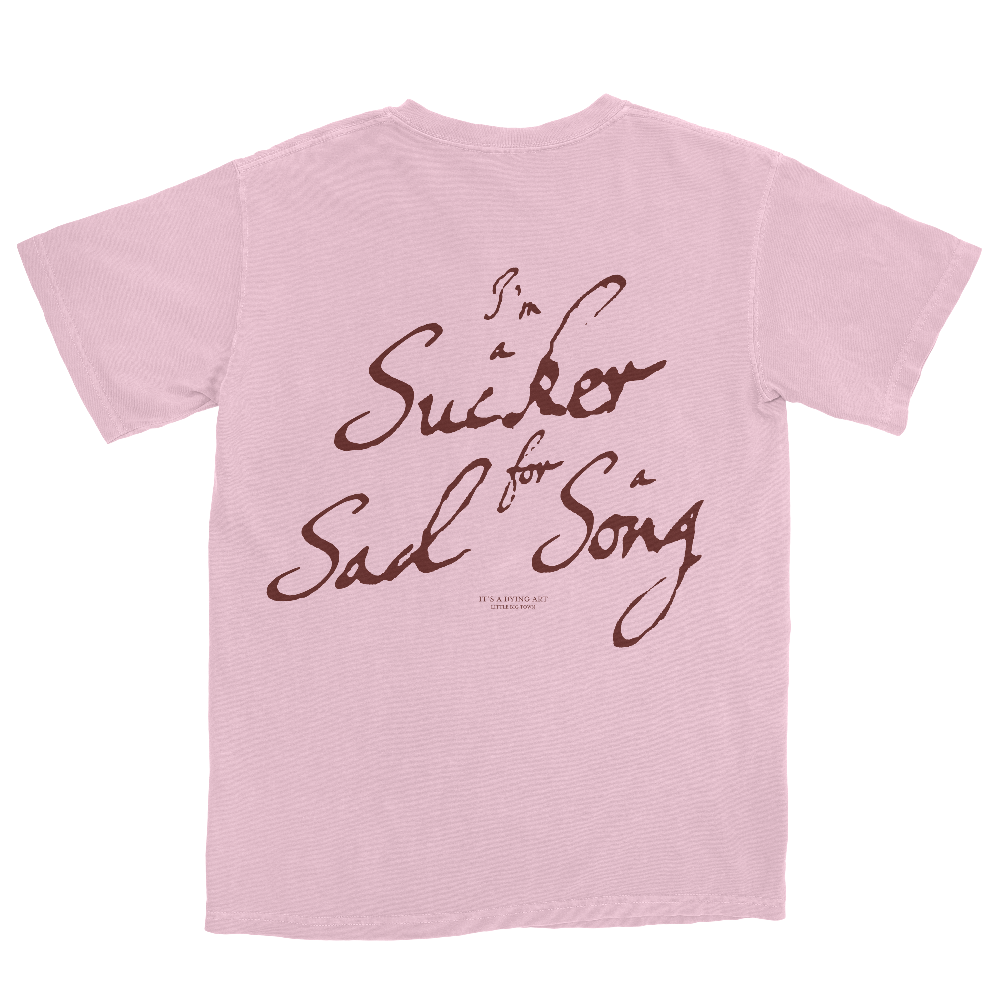 Sucker for a Sad Song Tee Back