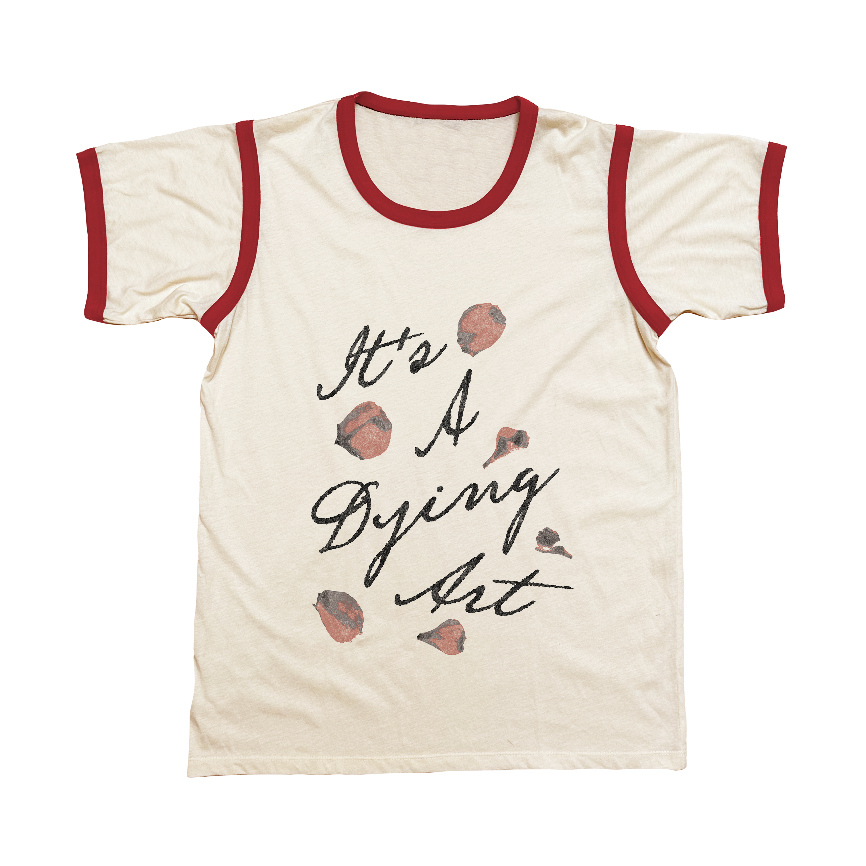It's A Dying Art Ringer Lyric Tee